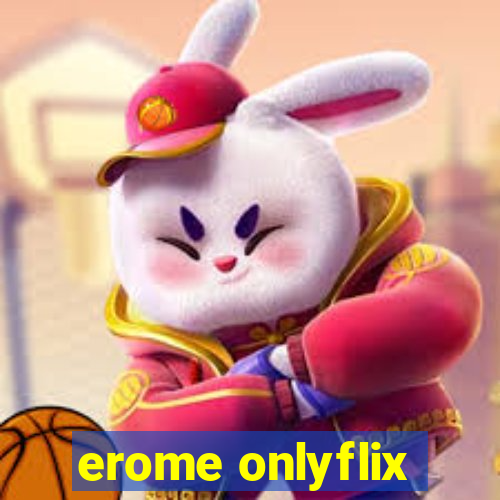 erome onlyflix